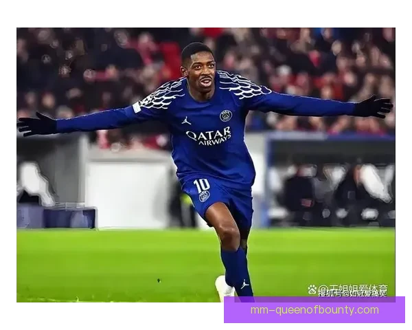 从登贝莱对阵西班牙世界杯表现解读其场上统治力关键因素与战术价值评析